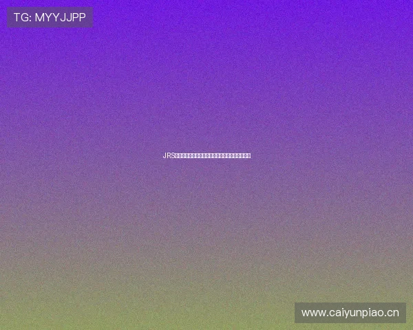 JRS直播体育低调看球带你畅享精彩赛事实时观赛体验 JRS直播体育低调看球带你畅享精彩赛事实时观赛体验